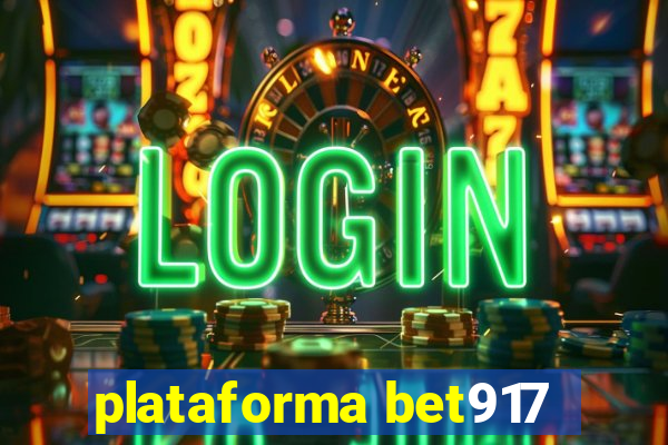 plataforma bet917